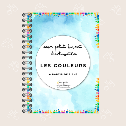 Livret les couleurs dés 2 ans - Jeux & activités d'Éveil