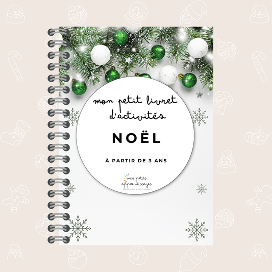 Livret Noël dès 3 ans - Jeux & Activités d’Éveil